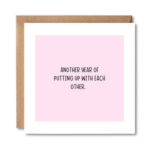 Another Year Of Putting Up With Each Other | Honest Card